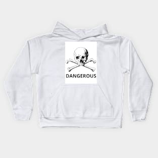 DANGEROUS Kids Hoodie